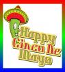 May 05 - Cinco De Mayo Day