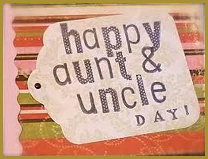 July 26 - Aunt and Uncle Day