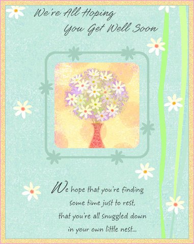 Get Well Card * Get Well Greetings Cards * Free Get Well Ecards Get Well Card * Get Well Greetings Cards * Free Get Well Ecards