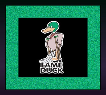 Feb. 06 - Lame Duck Day