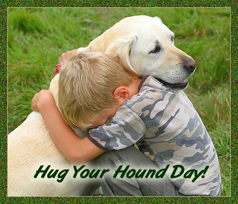 September 14 - Hug Your Hound Day