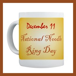 Dec. 11 - Noodle Ring Day