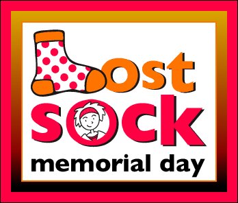 May 09 - Lost Sock Memorial Day