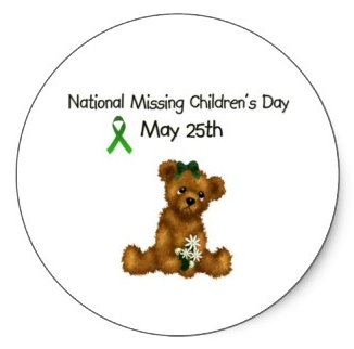 May 25 - Missing Childrens Day