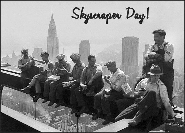 September 03 - Skyscraper Day